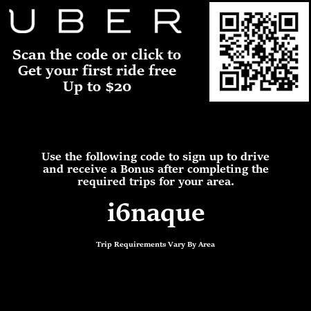 Sign up to drive for Uber and get a bonus or use the promo code for $20 twenty dollars off.